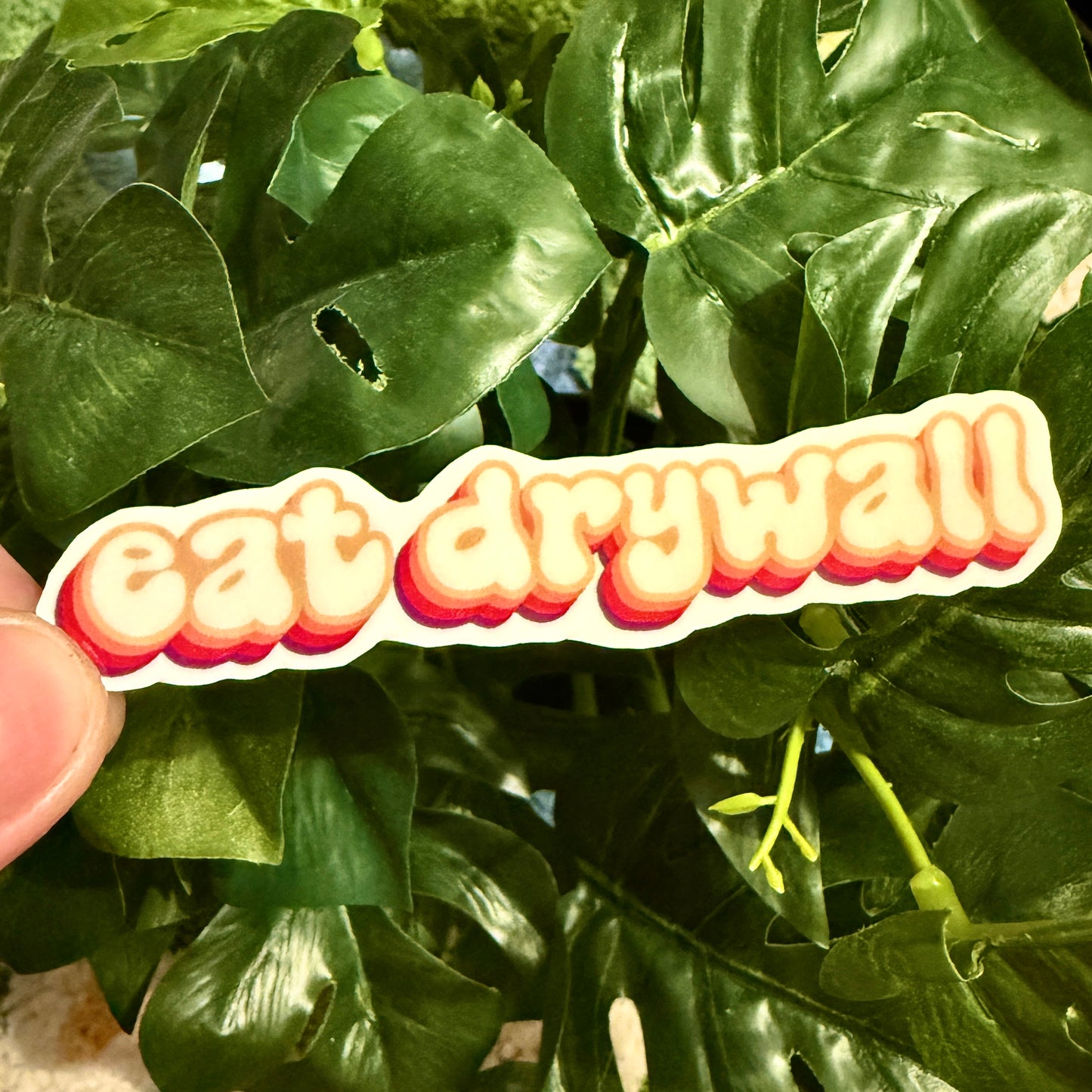 Eat Drywall Text Sticker!